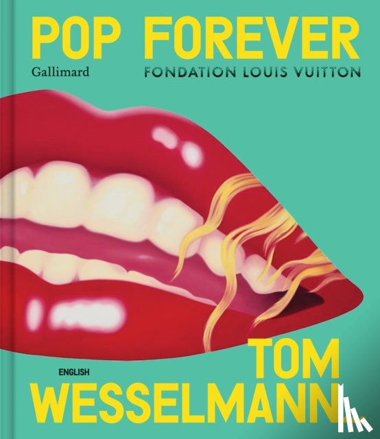  - Pop Forever - Tom Wesselman