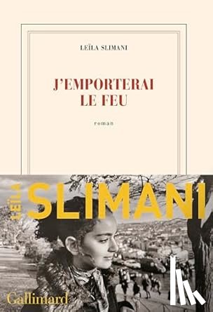 Slimani, Leïla - J'emporterai le feu