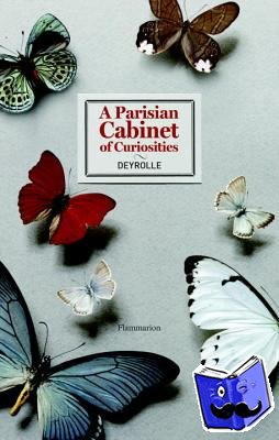de Broglie, Louis Albert - A Parisian Cabinet of Curiosities: Deyrolle