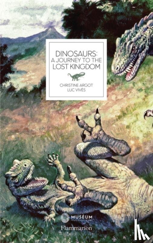 Argot, Christine, Vivès, Luc - Dinosaurs