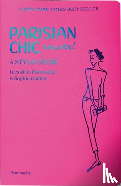 de la Fressange, Ines, Gachet, Sophie - Parisian Chic Encore