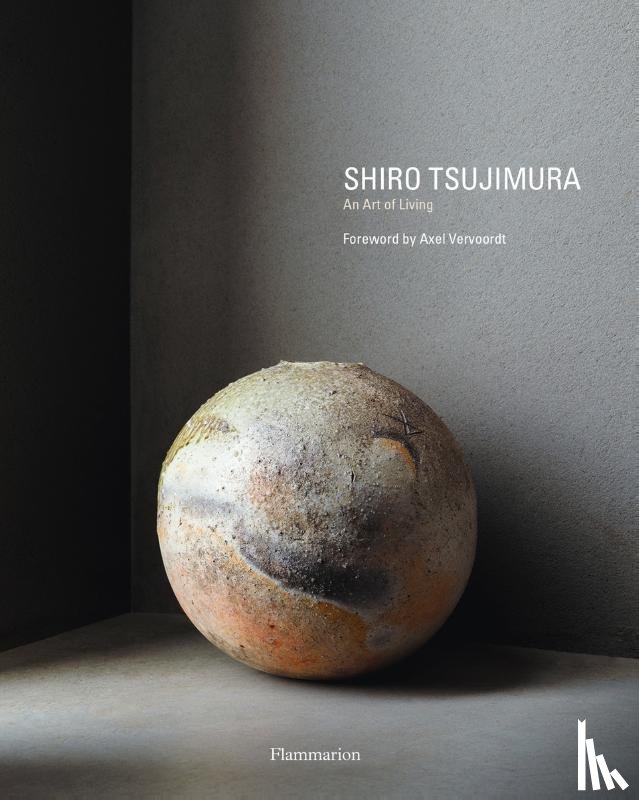 Vervoordt, Axel, Sugimoto, Hiroshi, Munroe, Alexandra, Tsujimura, Shiro - Shiro Tsujimura