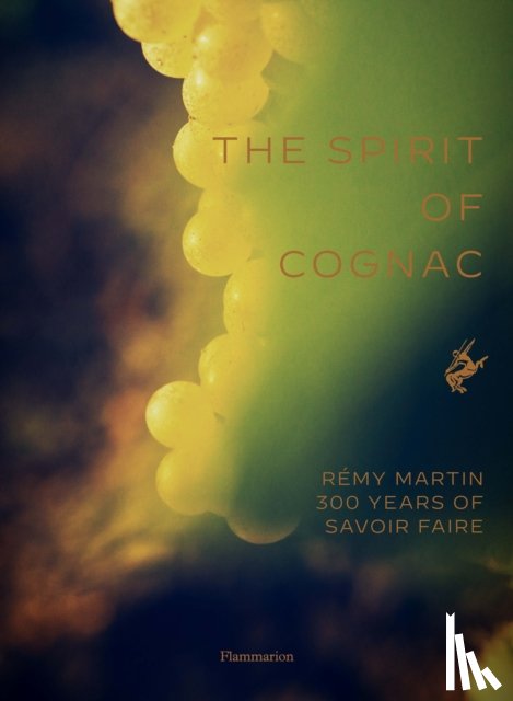 Laurenceau, Thomas - The Spirit of Cognac