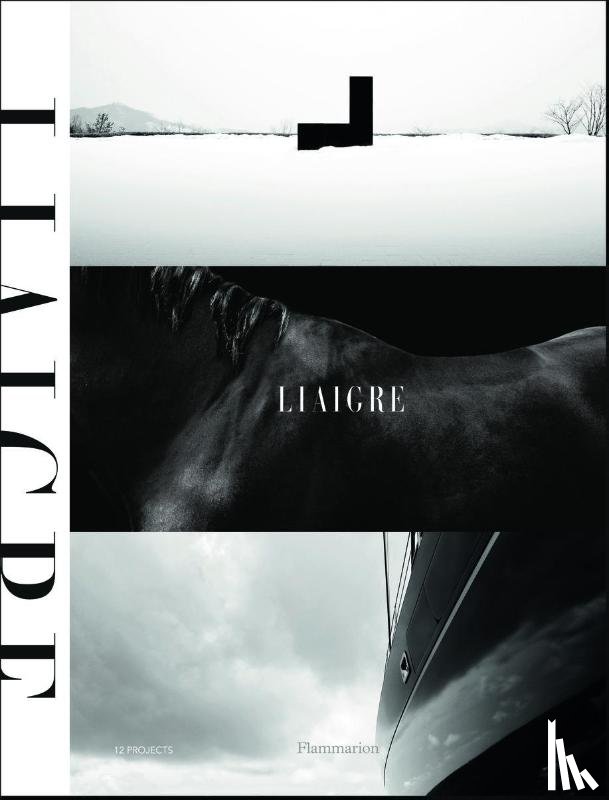 Liaigre, Christian - Liaigre: 12 Projects