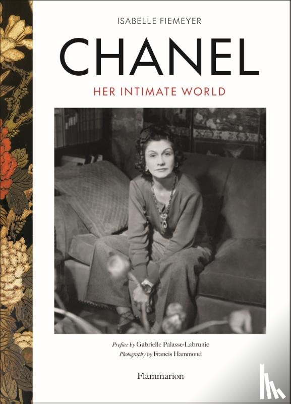 Fiemeyer, Isabelle - Chanel: Her Intimate World