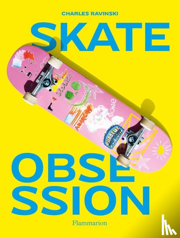 Ravinski, Charles - Skate Obsession