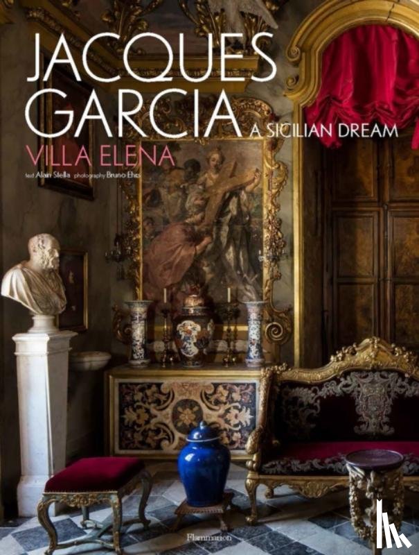 Garcia, Jacques, Stella, Alain - Jacques Garcia