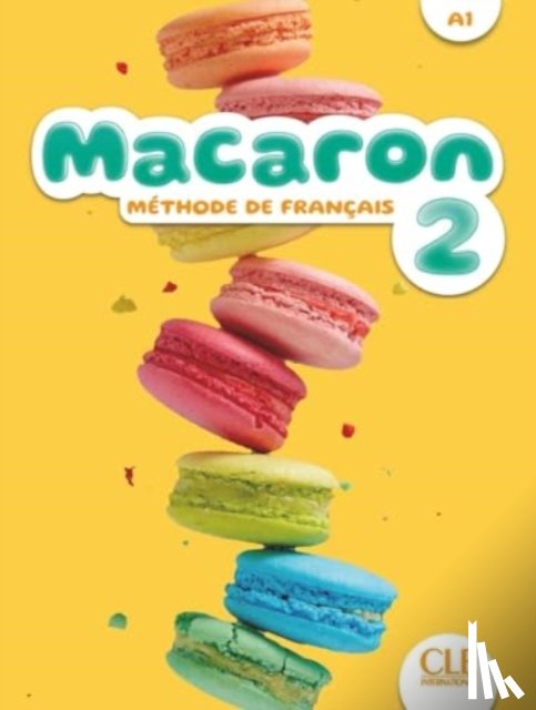 Payet, Adrien, Cesar, Julio, Cabrera, Adrian - Macaron 2: Livre de l'eleve - A1