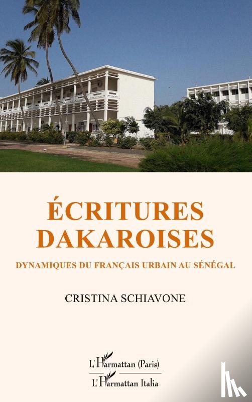 Schiavone, Cristina - Ecritures dakaroises