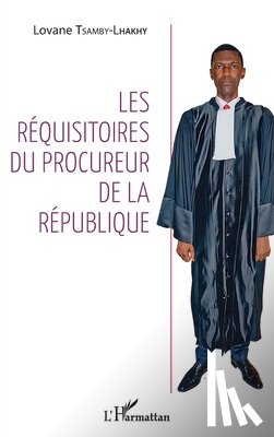 Tsamby-Lhakhy, Lovane - Les réquisitoires du procureur de la République