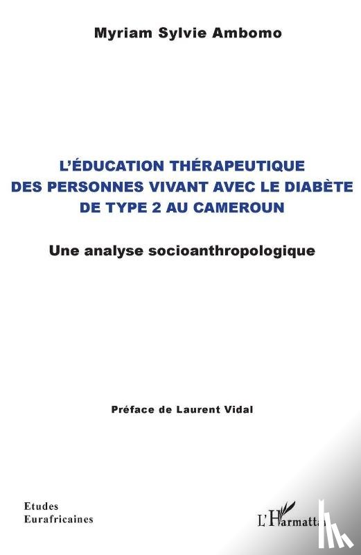 Ambomo, Myriam Sylvie - L'éducation thérapeutique des personne vivant avec le diabète de type 2 au Cameroun