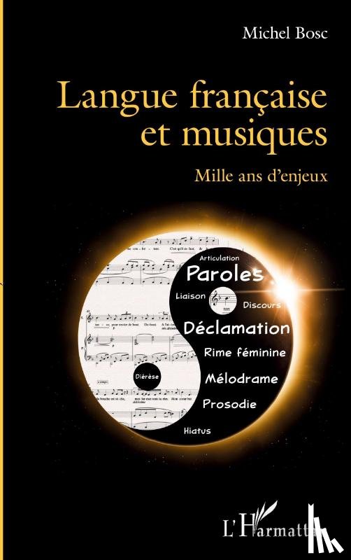 Bosc, Michel - Langue française et musiques