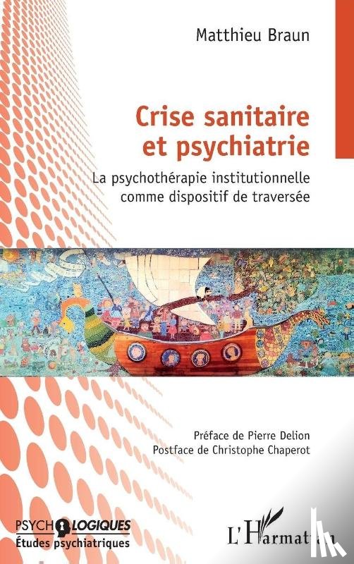 Braun, Matthieu - Crise sanitaire et psychiatrie