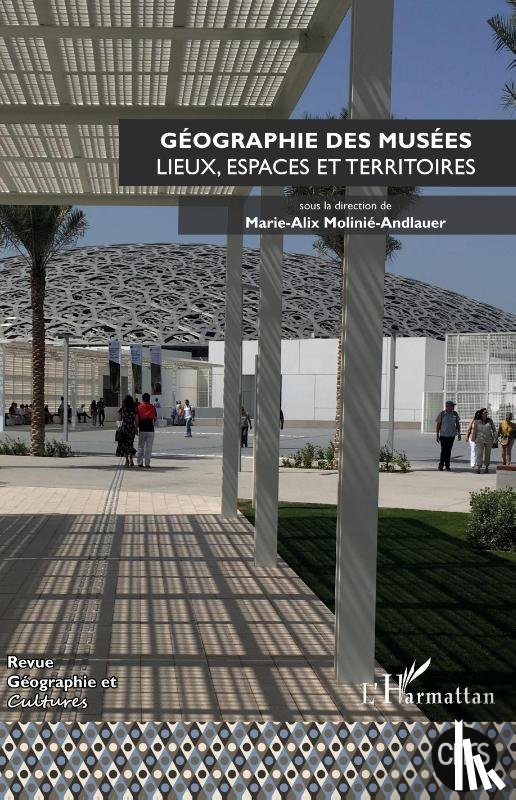 Dedenon, Emmanuelle - Géographie des musées