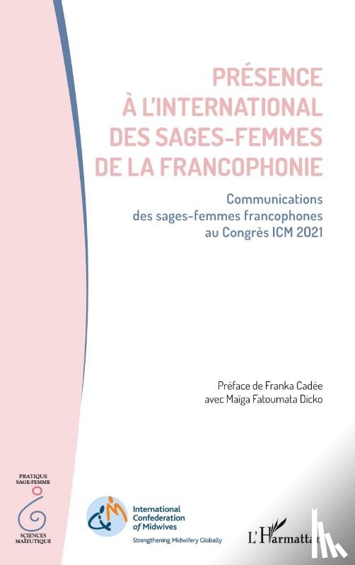 Schalck, Claudine - Présence à l'international des sages-femmes de la francophonie