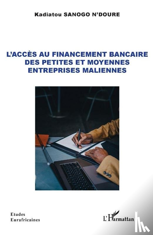 Sanogo N'Doure, Kadiatou - L'accès au financement bancaire des petites et moyennes entreprises maliennes
