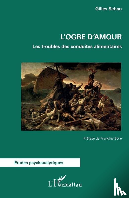 Seban, Gilles - L'ogre d'amour