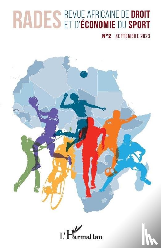 Kamara, Moustapha, Nouyadjam, Jean Jacques - Revue Africaine de Droit et d'Economie du Sport N°2 Septembre 2023