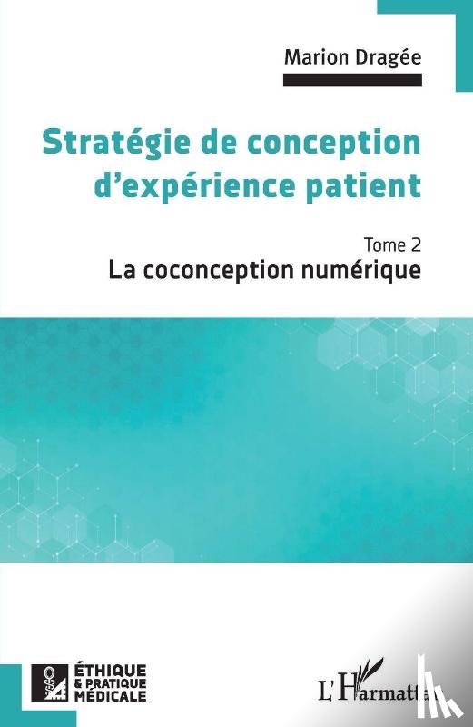 Dragée, Marion - Stratégie de conception d'expérience patient