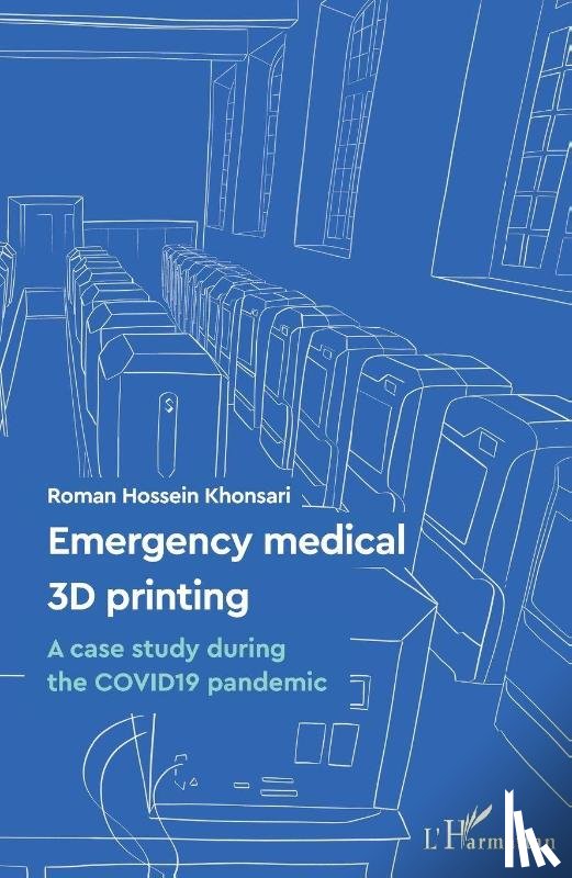 Khonsari, Roman Hossein - Emergency medical 3D printing