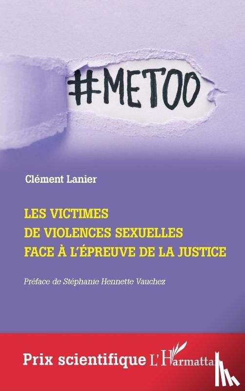 Lanier, Clément - Les victimes de violences sexuelles face à l'épreuve de la Justice