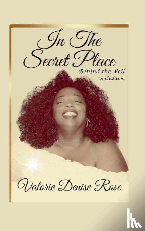 Rose, Valorie D. - In the Secret Place
