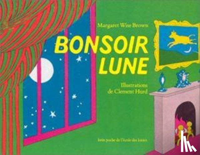 Wise Brown, Margaret - Bonsoir lune