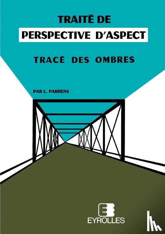 Parrens, L - Traite de perspective d'aspect