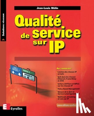 Melin, Jean-Louis - Qualite de service sur IP