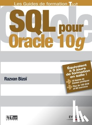 Bizoi, Razvan - SQL pour Oracle 10g