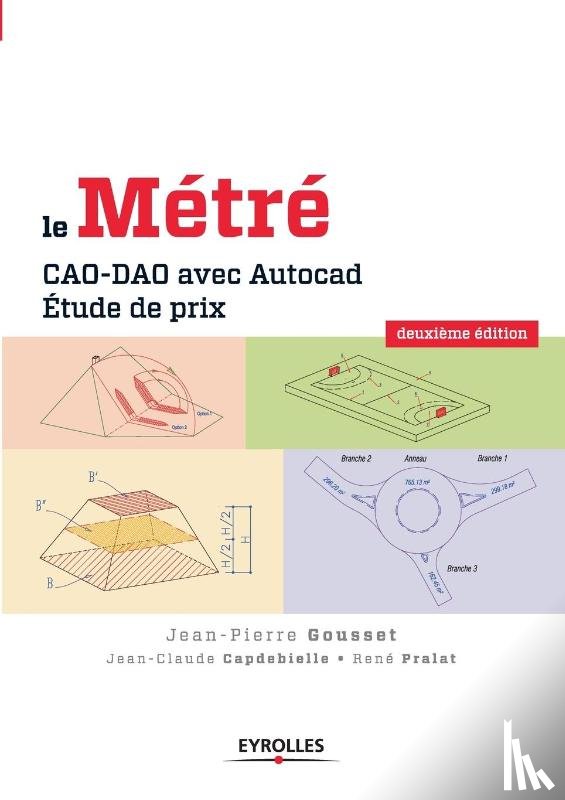 Gousset, Jean-Pierre, Capdebielle, Jean-Claude, Pralat, Rene - Le metre