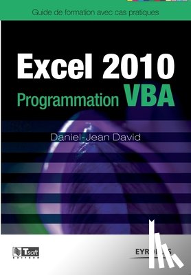 David, Daniel-Jean - Excel 2010 Programmation VBA