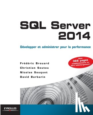 Brouard, Frederic, Soutou, Christian, Souquet, Nicolas - SQL Server 2014