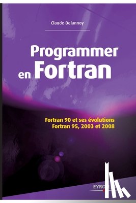 Delannoy, Claude - Programmer en Fortran