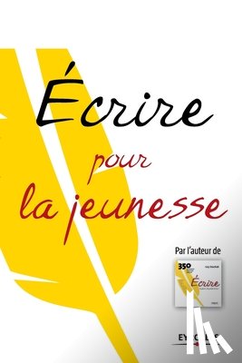 Stachak, Faly - Ecrire pour la jeunesse