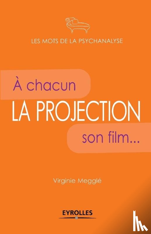 Meggle, Virginie - La projection