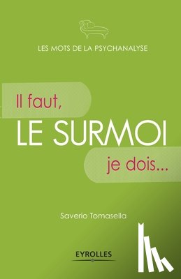 Tomasella, Saverio - Le surmoi