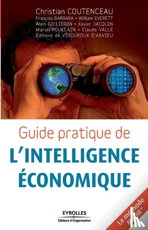 Coutenceau, Christian - Guide pratique de l'intelligence economique