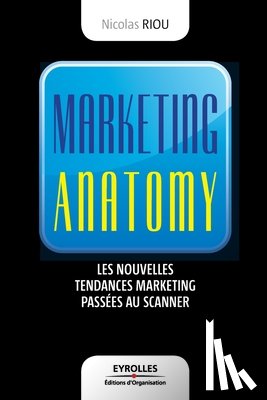 Riou, Nicolas - Marketing anatomy