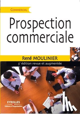 Moulinier, Rene - Prospection commerciale