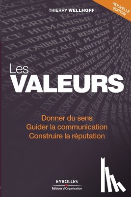 Wellhoff, Thierry - Les valeurs