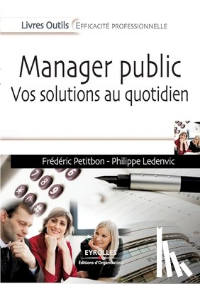 Petitbon, Frederic, Ledenvic, Philippe - Manager public