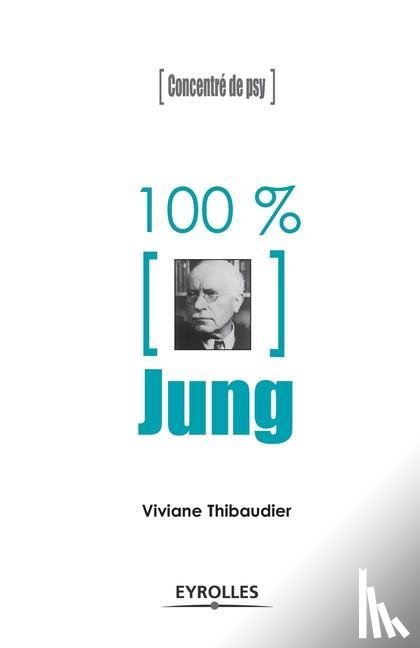 Thibaudier, Viviane - 100% Jung
