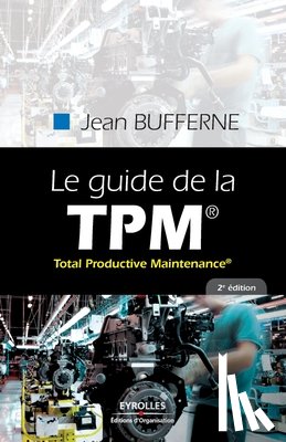 Bufferne, Jean - Guide de la TPM