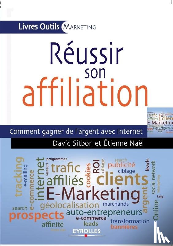Sitbon, David, Nael, Etienne - Reussir son affiliation