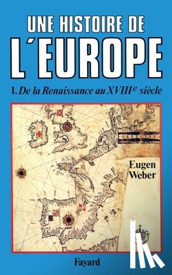 Weber-E - Une histoire de l'Europe