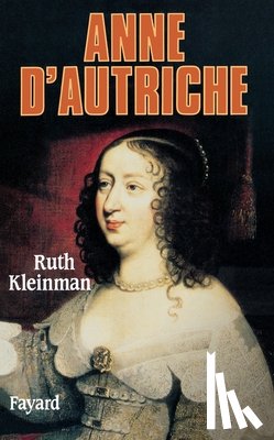Kleinman-R - Anne d'Autriche
