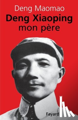 Maomao-D - Deng Xiaoping, mon père