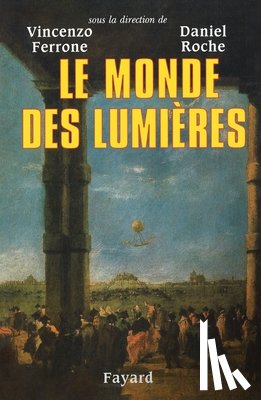 Ferrone-V+roche-D - Le monde des lumières