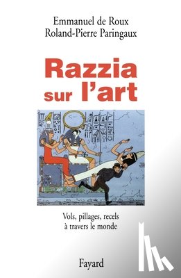 de Roux-E+paringaux-R P - Razzia sur l'art